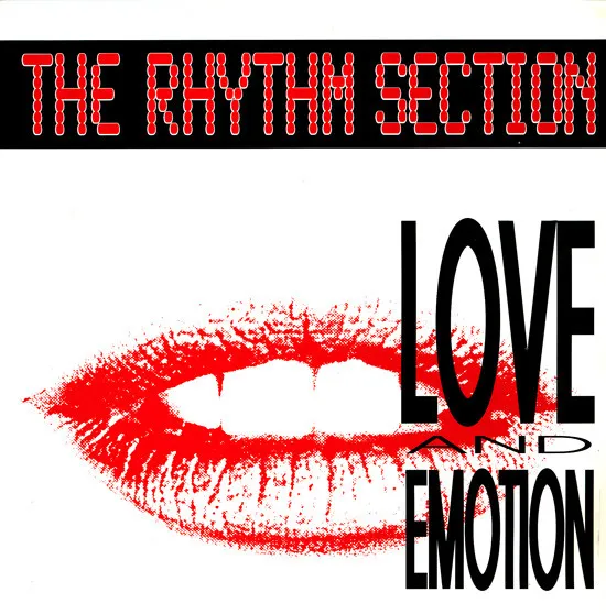 Rhythm Section, The — Love And Emotion, cover art
