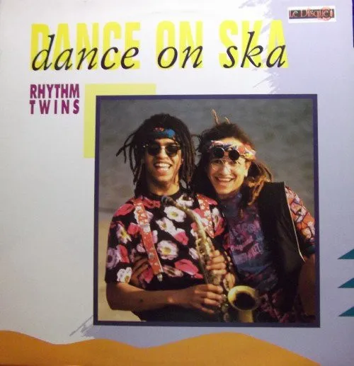 Rhythm Twins — Dance On Ska, cover art