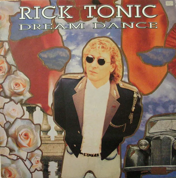 Rick-tonic — Dream Dance, cover art