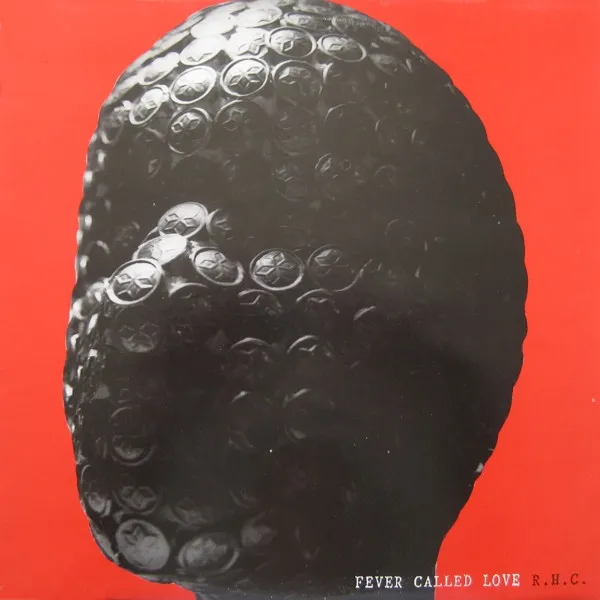 Rising High Collective — Fever Called Love, cover art