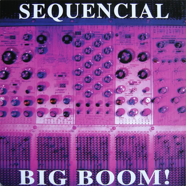 Sequencial — Big Boom!, cover art