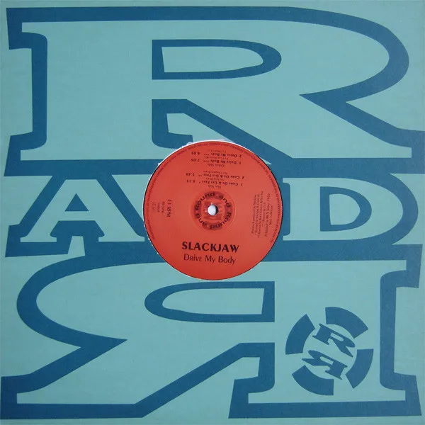 Slackjaw — Drive My Body, cover art