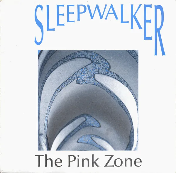 Sleepwalker (2) — The Pink Zone, cover art