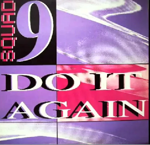 Squad 9 — Do It Again, cover art