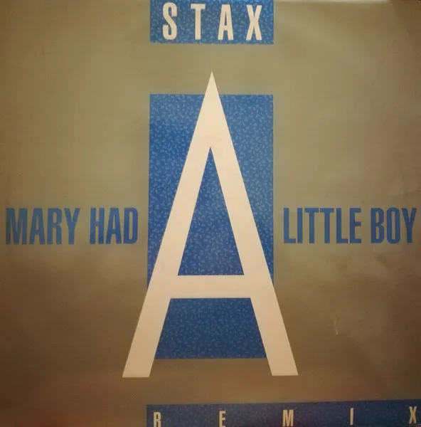 Stax — Mary Had A Little Boy, cover art