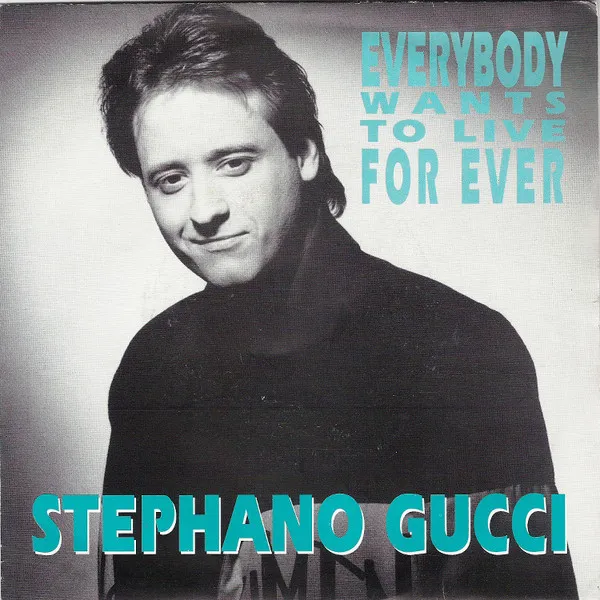 Stefano Gucci — Everybody Wants To Live For Ever / Cendrillon, cover art
