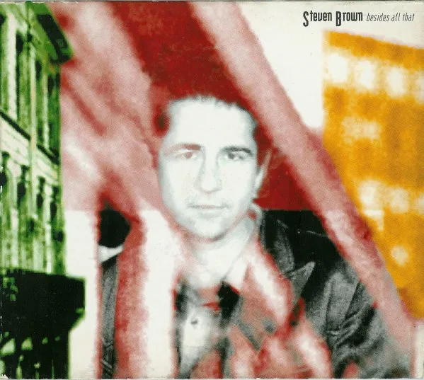Steven Brown — Besides All That, cover art