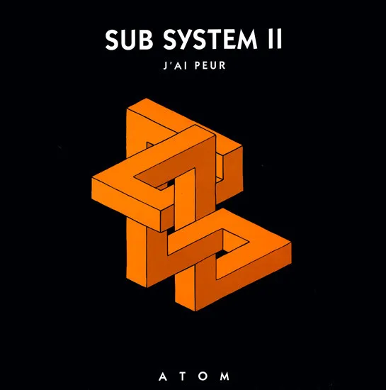 Sub System — Sub System II (J'Ai Peur), cover art