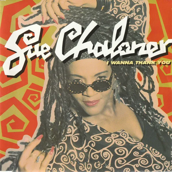 Sue Chaloner — I Wanna Thank You, cover art