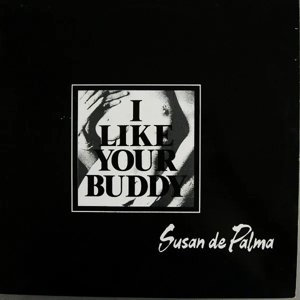 Susan De Palma — I Like Your Buddy, cover art