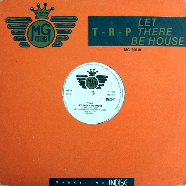 T-R-P — Let There Be House, cover art
