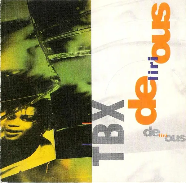 TBX — Delirious, cover art