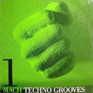 Techno Grooves — Mach 1, cover art