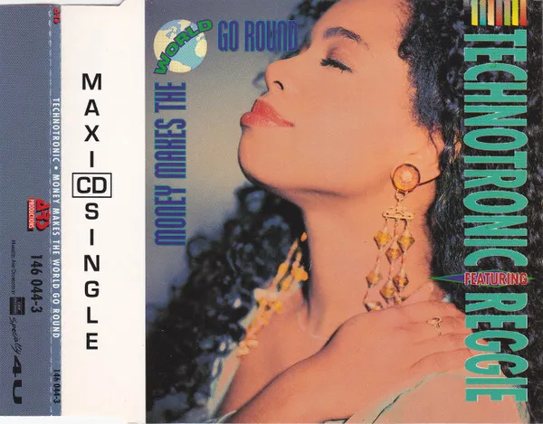 Technotronic Featuring Reggie — Money Makes The World Go Round, cover art