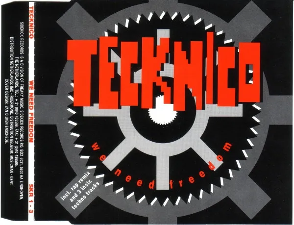 Tecknico — We Need Freedom, cover art