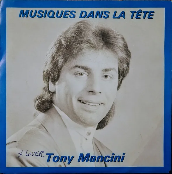 Tony Mancini — Musiques Dans La Tête, cover art