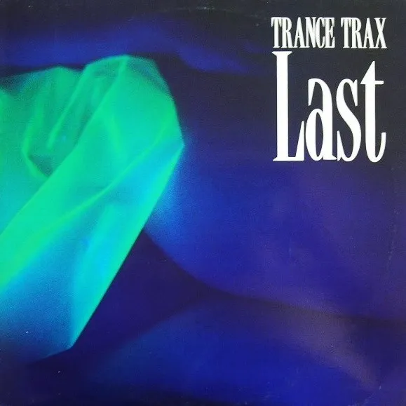 Trance Trax — Last, cover art