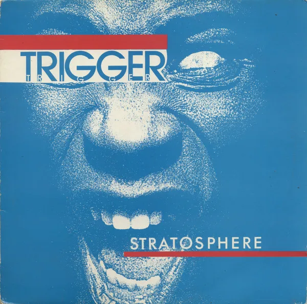 Trigger (7) — Stratosphere, cover art
