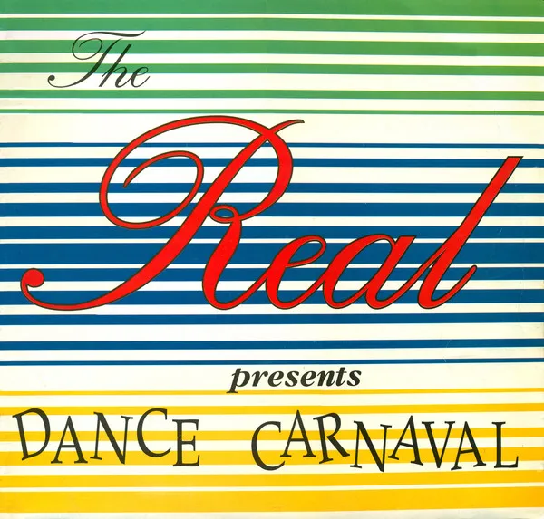 Unity (2) — The Real Presents Dance Carnaval, cover art