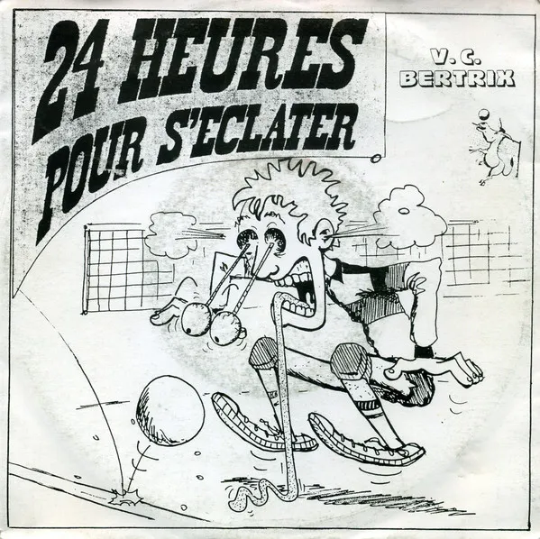 Unknown Artist — 24 Heures Pour S'Eclater, cover art