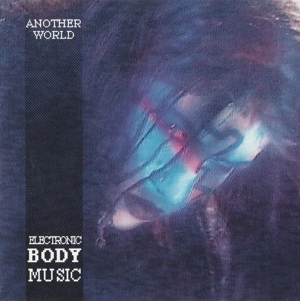 Various — Another World - Electronic Body Music, cover art