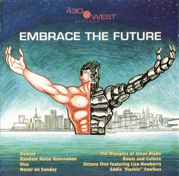 Various — Embrace The Future Volume One (A 430 West Compilation), cover art