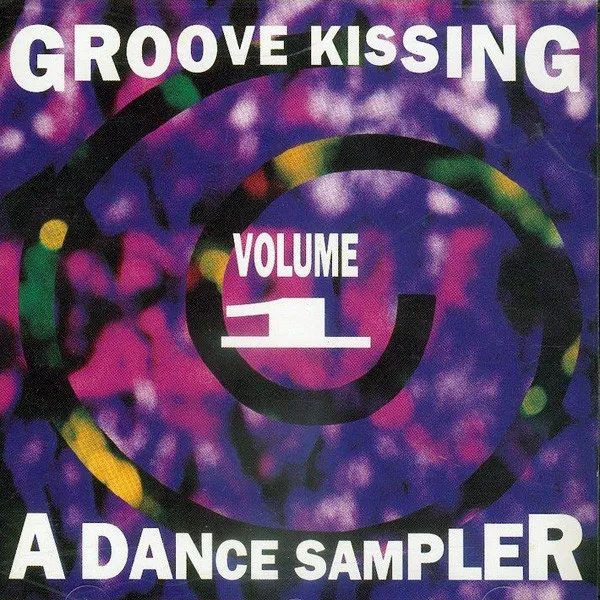 Various — Groove Kissing Volume 1 (A Dance Sampler), cover art