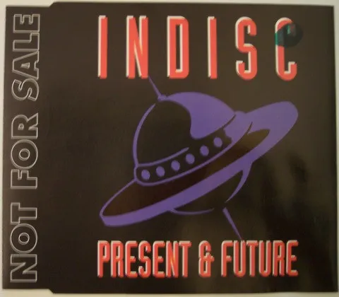 Various — Indisc Present & Future, cover art