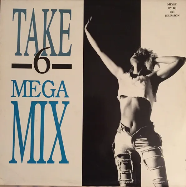 Various Mixed By Pat Krimson — Take 6 Megamix, cover art
