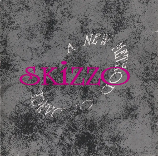 Various — Skizzo - A New Method Of Dance, cover art