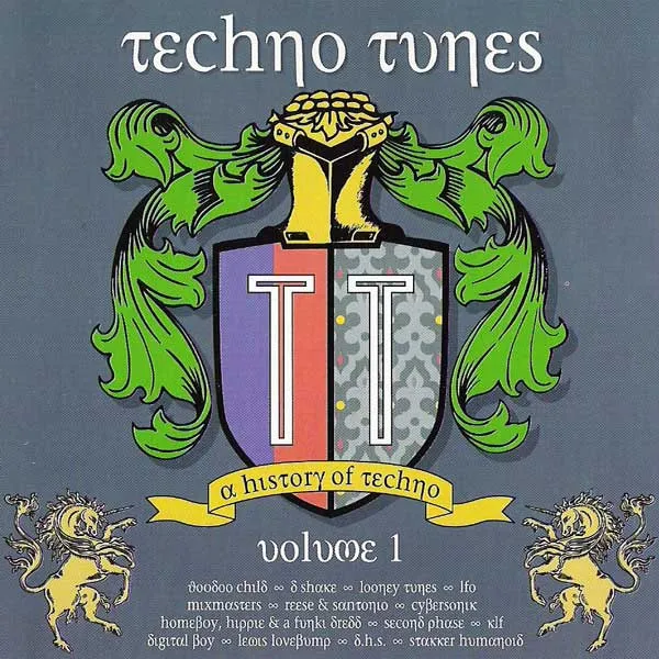 Various — Techno Tunes - A History Of Techno - Volume 1, cover art