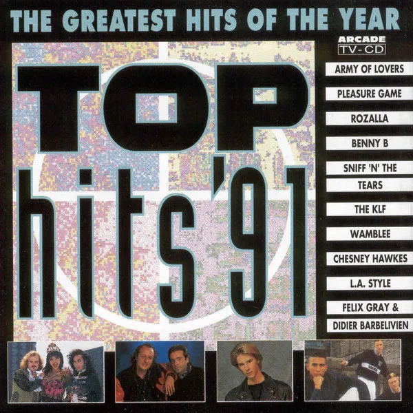 Various — Top Hits '91 - The Greatest Hits Of The Year, cover art