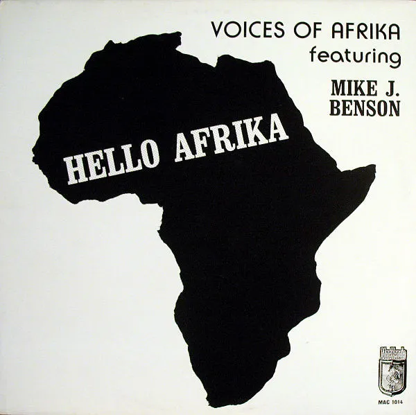 Voices Of Afrika Featuring Mike Benson — Hello Afrika, cover art