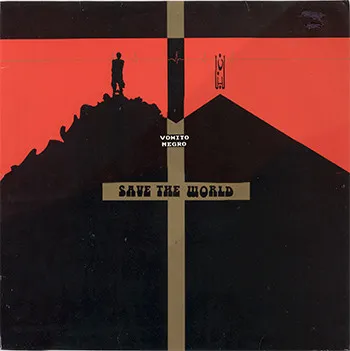 Vomito Negro — Save The World, cover art