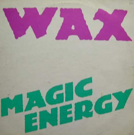 Wax — Magic Energy, cover art