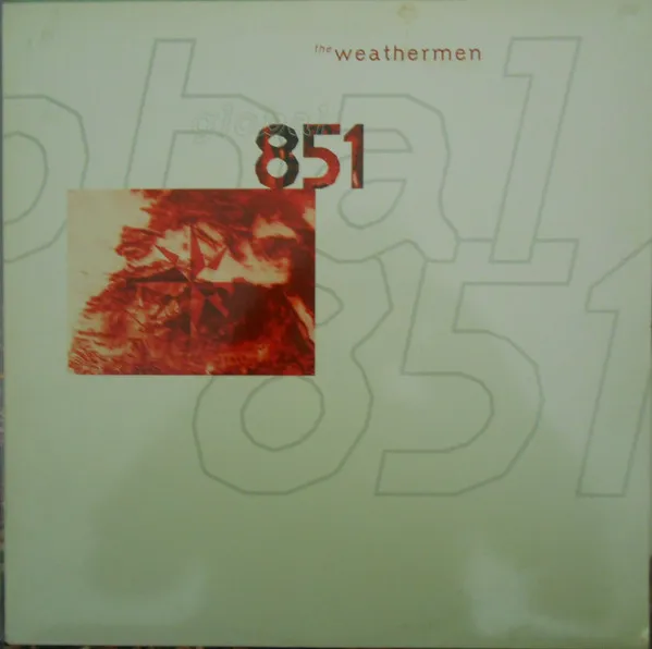 Weathermen, The — Global 851, cover art