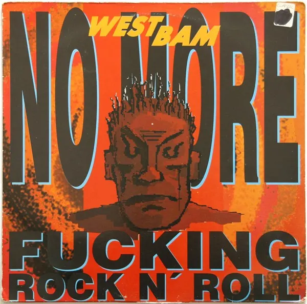 WestBam — No More Fucking Rock N' Roll, cover art