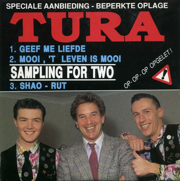 Will Tura / Sampling For Two — Geef Me Liefde / Mooi, 'T Leven Is Mooi / Shao-Rut, cover art