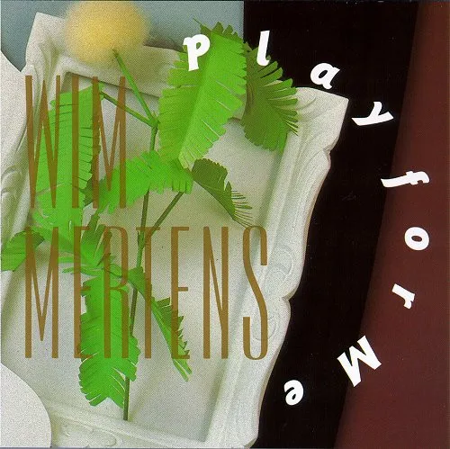 Wim Mertens — Play For Me, cover art