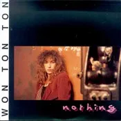 Won Ton Ton — Nothing, cover art