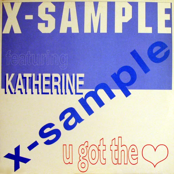 X-Sample — U Got The Love, cover art