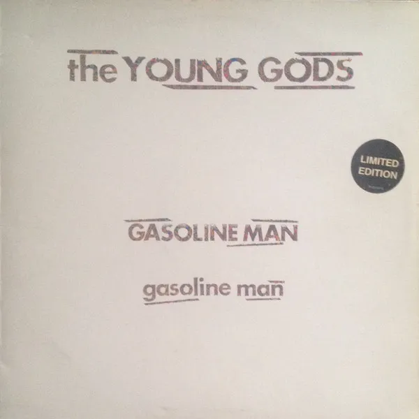 Young Gods, The — Gasoline Man, cover art