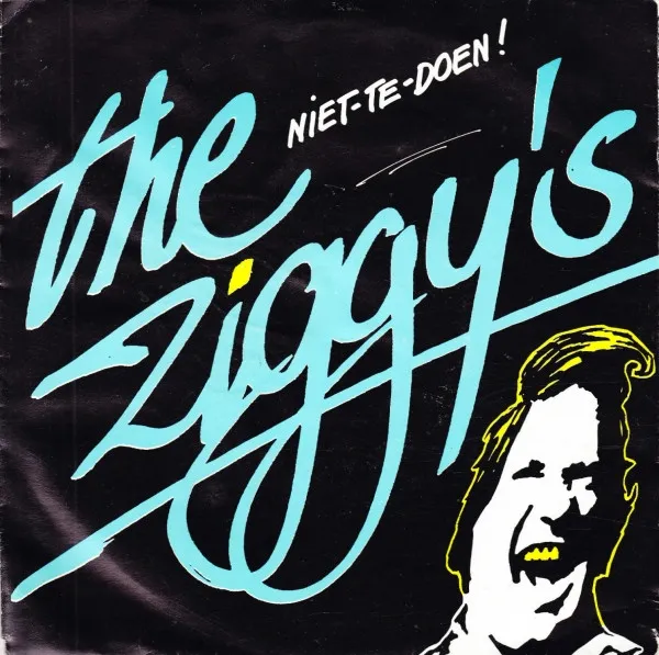 Ziggy's, The — Niet Te Doen!, cover art